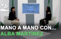 MANO A MANO con… Alba Martínez