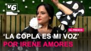 Irene Amores interpreta ‘La copla es mi voz’