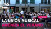 Unión Musical Ciudad de Albacete ameniza el verano