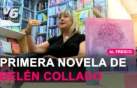 AL FRESCO | La escritora Belén Collado nos presenta su primera novela