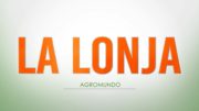 Precios actualizados de la Lonja Agropecuaria de Albacete