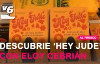 AL FRESCO | Descubrimos ‘Hey Jude’ con Eloy Cebrián en el Teatro Circo