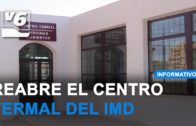 Reabre el centro termal del IMD