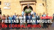 Corral-Rubio celebra San Miguel con todos sus vecinos