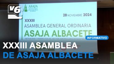 ASAJA Albacete ha celebrado su XXXIII Asamblea General lamentado la situación del sector agrícola