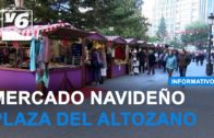 Los amantes de la navidad y del comercio, tienen cita obligatoria con el Mercado Navideño