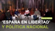 ‘Calle Ancha’ analizó los actos de ’50 años de España en Libertad’ y la actualidad política nacional