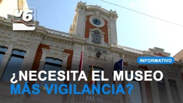 EDITORIAL | ¿Necesita el Museo Municipal más vigilancia?