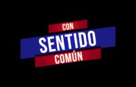 Actualidad política y de interés nacional ‘Con Sentido Común’